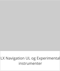 LX Navigation UL og Experimentalinstrumenter